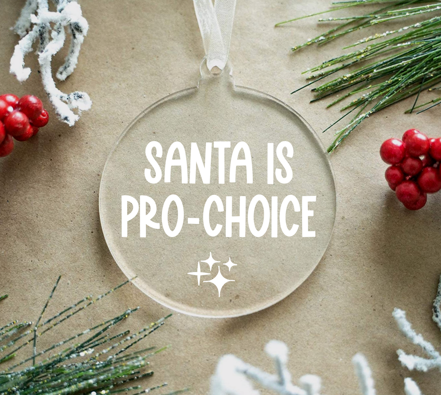 Santa is pro-choice tree ornament