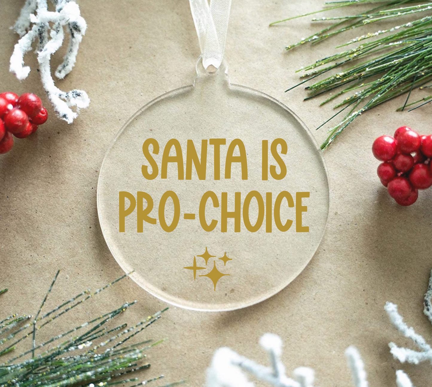 Santa is pro-choice tree ornament